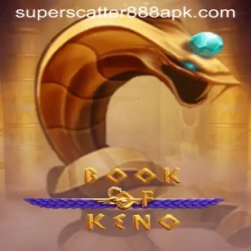 Exploring the Exciting World of BookOfKeno and Superscatter888 APK
