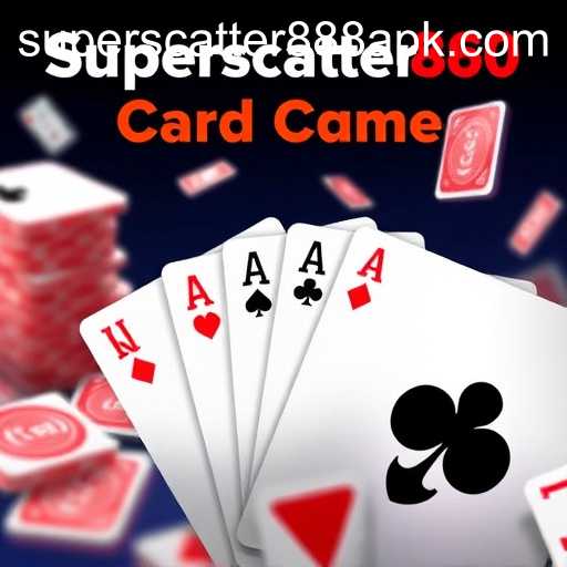 Exploring the World of Card Games with Superscatter888 apk