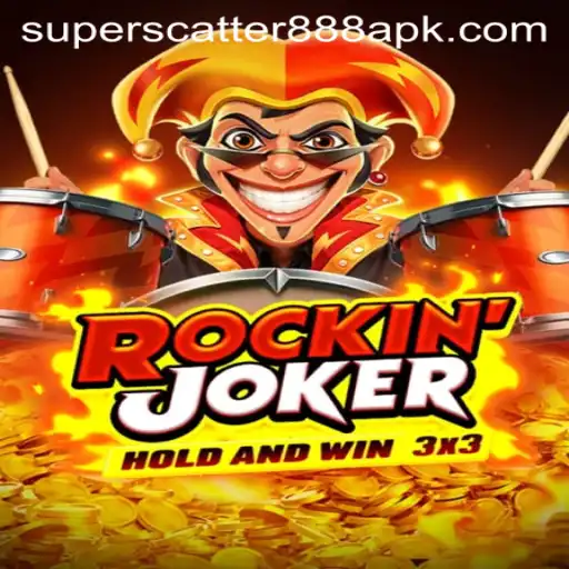RockinJoker: Unveiling the Thrills and Strategies of Superscatter888 APK