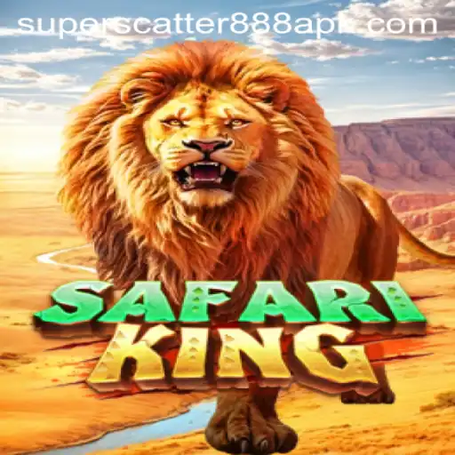 Exploring the World of SafariKing and the Exciting Superscatter888 APK